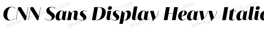 CNN Sans Display Heavy Italic字体转换